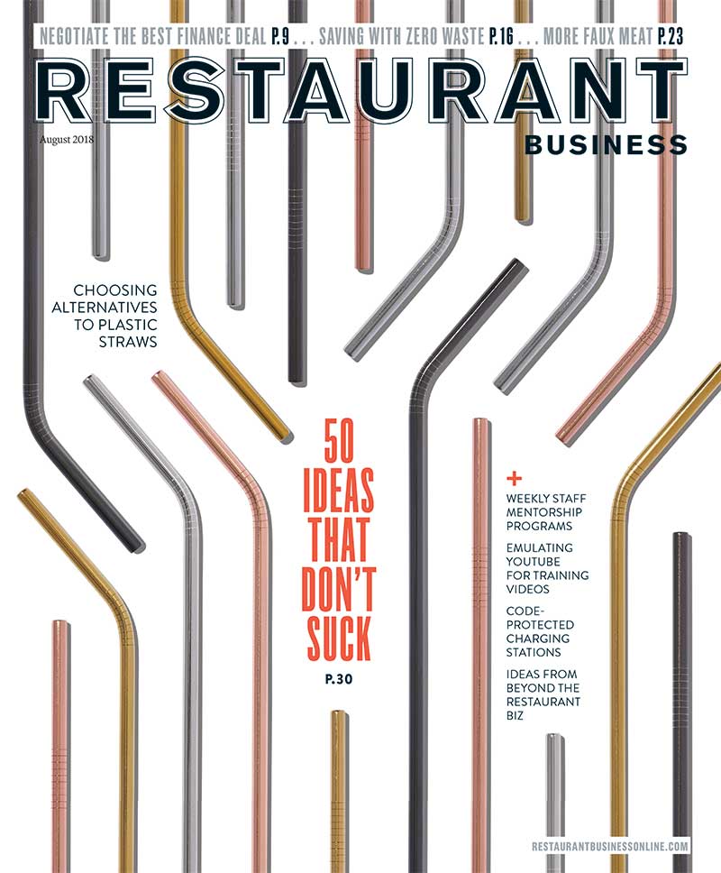 Restaurant Business Magazine August 2018 Issue